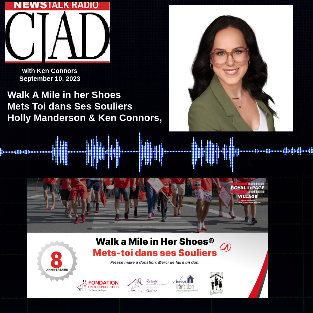Holly Manderson with CJAD Talk Walk A Mile in her Shoes