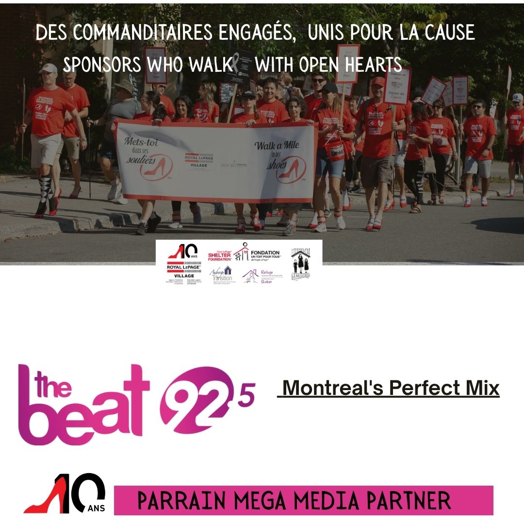 Royal LePage Village The Beat 92.5 Radio Sponsor Mega Media Parrain  Sponsorship Walk A Mile in Her Shoes 2025