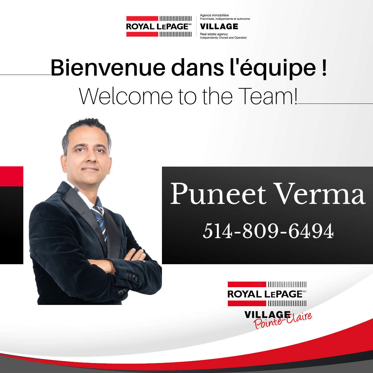 Welcome Bienvenue Puneet Verma to Royal LePage Village